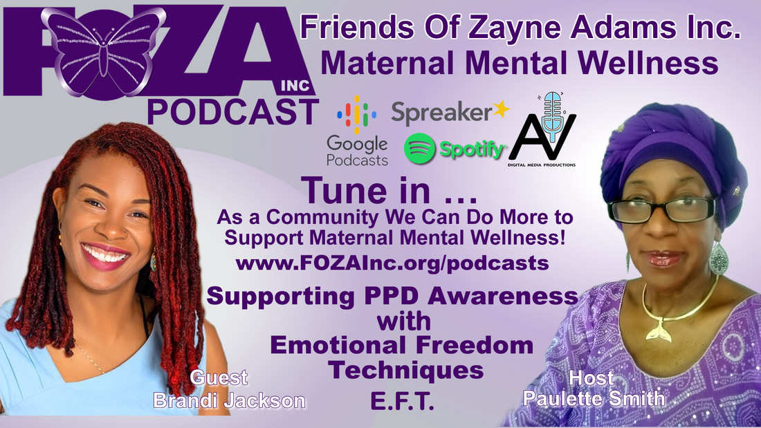 FOZA Maternal Mental Wellness Podcast - EFTPicture